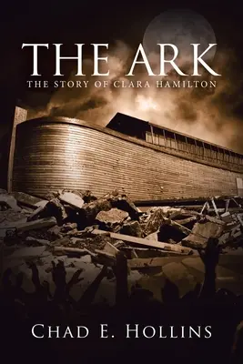 El Arca: la historia de Clara Hamilton - The Ark: The Story of Clara Hamilton