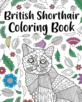 Libro para colorear de British Shorthair - British Shorthair Coloring Book