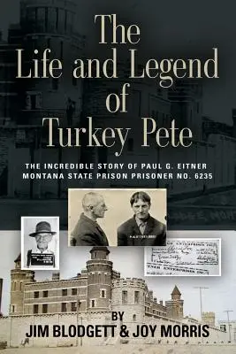 Vida y leyenda de Turkey Pete - The Life and Legend of Turkey Pete