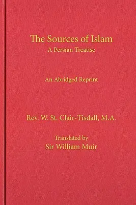 Las fuentes del Islam - The Sources of Islam