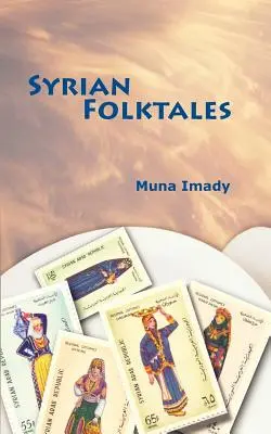 Cuentos populares sirios - Syrian Folktales