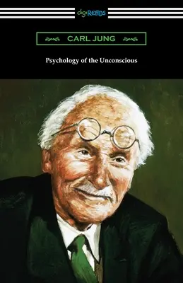 Psicología del inconsciente - Psychology of the Unconscious