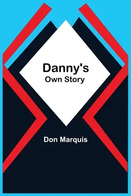 La historia de Danny - Danny'S Own Story