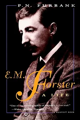 E. M. Forster: Una vida - E. M. Forster: A Life