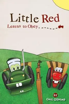 Little Red aprende a obedecer - Little Red Learns to Obey