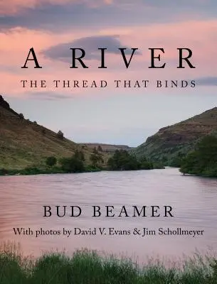 Un río: El hilo que une - A River: The Thread That Binds