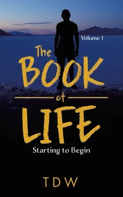 El Libro de la Vida: Empezar a Empezar - The Book of Life: Starting to Begin