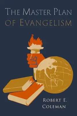 El Plan Maestro de Evangelización - The Master Plan of Evangelism