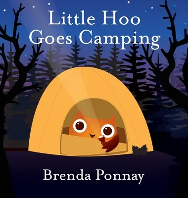 Pequeño Hoo se va de acampada - Little Hoo Goes Camping