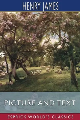 Imagen y texto (Esprios Clásicos) - Picture and Text (Esprios Classics)