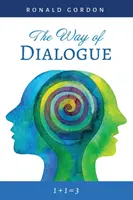 El camino del diálogo - The Way of Dialogue