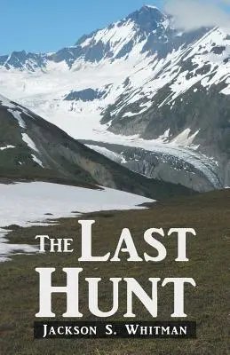 La última cacería - The Last Hunt