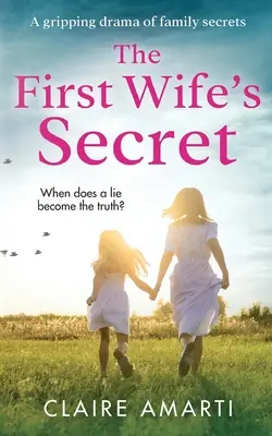 El secreto de la primera esposa - The First Wife's Secret