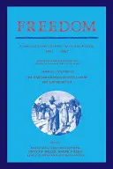 La libertad: Volumen 3, Serie 1: La génesis del trabajo libre en tiempos de guerra: El Bajo Sur: Historia documental de la emancipación, 1861 1 - Freedom: Volume 3, Series 1: The Wartime Genesis of Free Labour: The Lower South: A Documentary History of Emancipation, 1861 1