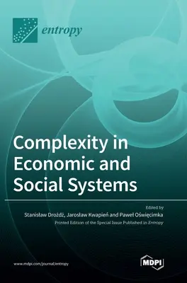 Complejidad en los sistemas económicos y sociales - Complexity in Economic and Social Systems
