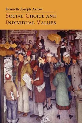 Elección social y valores individuales - Social Choice and Individual Values
