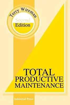 Mantenimiento productivo total - Total Productive Maintenance