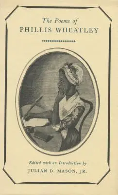 Poemas de Phillis Wheatley - Poems of Phillis Wheatley