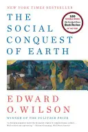 La conquista social de la Tierra - The Social Conquest of Earth