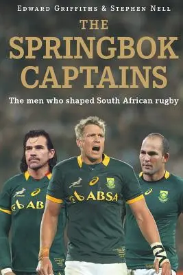 Los capitanes de los Springboks - The Springbok Captains