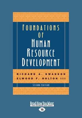 Fundamentos del desarrollo de los recursos humanos (2ª edición) (letra grande 16pt) - Foundations of Human Resource Development (2nd Edition) (Large Print 16pt)