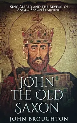 Juan el Viejo Sajón - John The Old Saxon