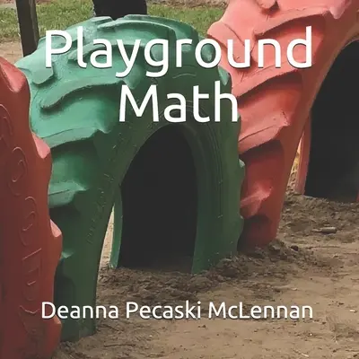 Matemáticas en el patio de recreo - Playground Math