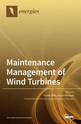 Gestión del Mantenimiento de Aerogeneradores - Maintenance Management of Wind Turbines