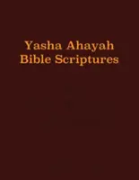 Biblia de estudio Escrituras Bíblicas Yasha Ahayah (YABS) - Yasha Ahayah Bible Scriptures (YABS) Study Bible