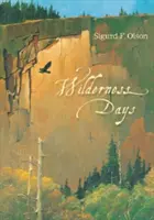 Días salvajes - Wilderness Days
