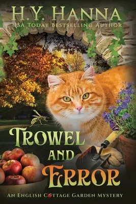 Trowel and Error (LARGE PRINT): The English Cottage Garden Mysteries - Libro 4 - Trowel and Error (LARGE PRINT): The English Cottage Garden Mysteries - Book 4