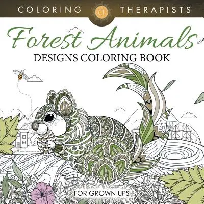 Libro para colorear con diseños de animales del bosque para adultos - Forest Animals Designs Coloring Book For Grown Ups