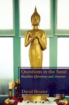 Preguntas en la arena: Preguntas y respuestas budistas - Questions in the Sand: Buddhist Questions and Answers