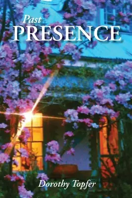 Presencia en el pasado - Past Presence