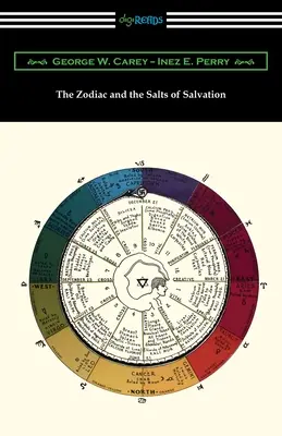 El zodíaco y las sales de la salvación - The Zodiac and the Salts of Salvation