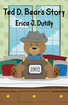 La historia de Ted D. Bear - Ted D. Bear's Story