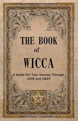 El libro de la Wicca - The Book of Wicca