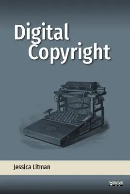 Derechos de autor digitales - Digital Copyright