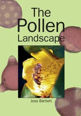 El paisaje del polen - The Pollen Landscape