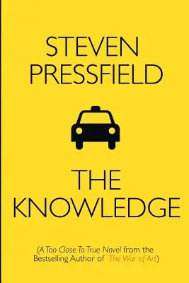 El conocimiento: Una novela demasiado cercana a la realidad - The Knowledge: A Too Close To True Novel