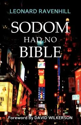 Sodoma no tenía Biblia - Sodom Had No Bible