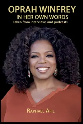 Oprah Winfrey - En sus propias palabras - Oprah Winfrey - In Her Own Words