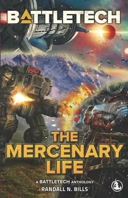 BattleTech: La vida mercenaria - BattleTech: The Mercenary Life