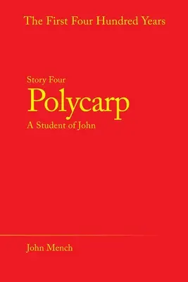 Policarpo: Un estudiante de Juan - Polycarp: A Student of John