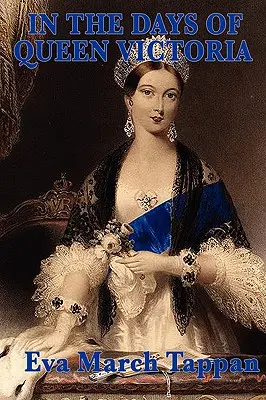 En tiempos de la reina Victoria - In the Days of Queen Victoria