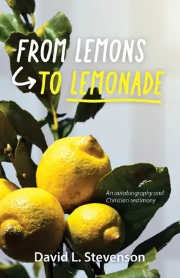 De limones a limonada - From Lemons to Lemonade