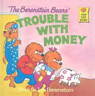 El problema de los osos Berenstain con el dinero - The Berenstain Bears' Trouble with Money