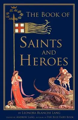 El libro de los santos y los héroes - The Book of Saints and Heroes