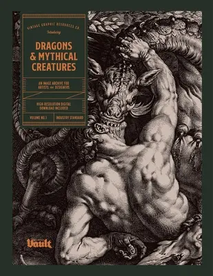 Dragones y criaturas míticas: Un archivo de imágenes para artistas y diseñadores - Dragons and Mythical Creatures: An Image Archive for Artists and Designers