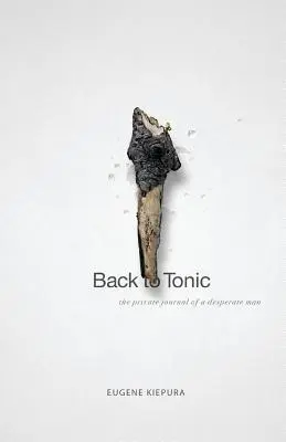 Volver a Tonic - Back to Tonic